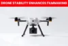 How Drone Frames Improve Stability for Filmmakers - Post Thumbnail