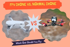 FPV Drone vs. Normal Drone: Find the Right Fit for You