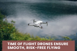 How a Time of Flight Sensor Drone Improves Control